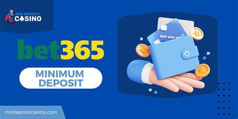bet365 poker minimum deposit/